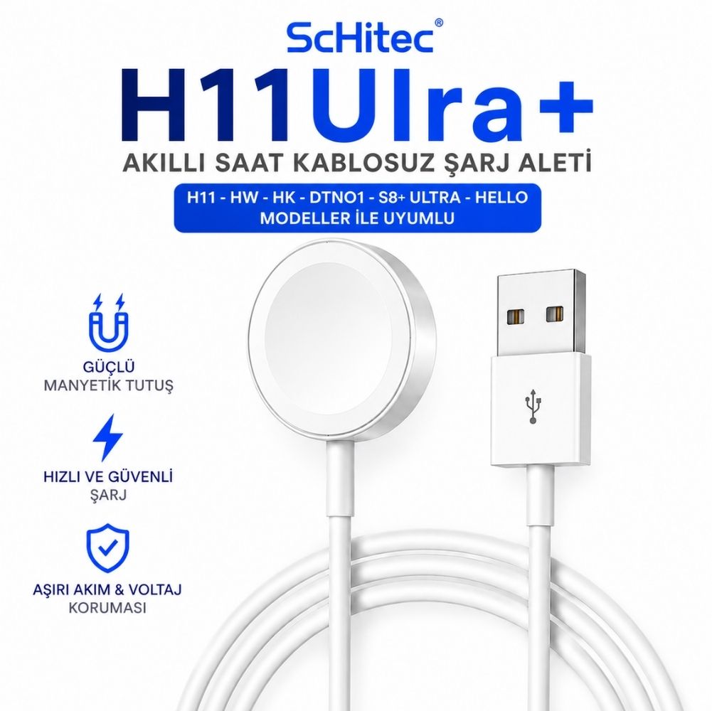 ScHitec Watch H11 Ultra+ Wireless Charge Hızlı Şarj Cihazı